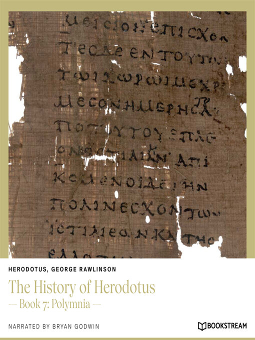 Title details for The History of Herodotus--Book 7 by Herodotus - Available